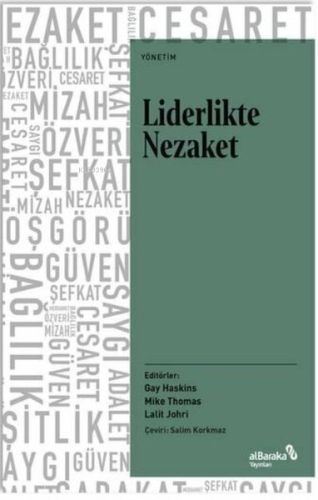 Liderlikte Nezaket | Gay Haskins | Albaraka Yayınları