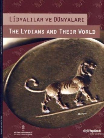 Lidyalılar ve Dünyaları | Kolektif | Yapı Kredi Yayınları ( YKY )