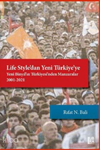 Life Style'dan Yeni Türkiye'ye Yeni Binyıl'ın Türkiyesi'nden Manzarala