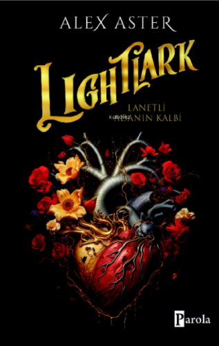 LightLark – Lanetli Adanın Kalbi | Alex Aster | Parola Yayınları