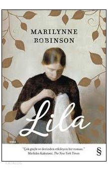 Lila | Marilynne Robinson | Everest Yayınları