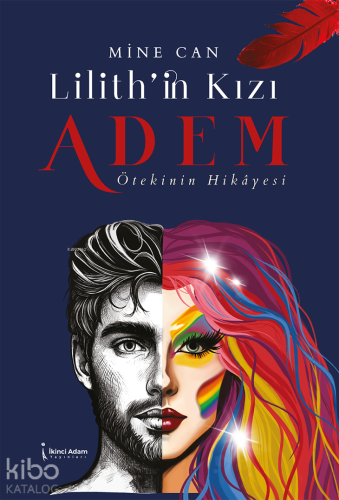 Lilith'in Kızı Adem;Ötekinin Hikayesi | Mine Can | İkinci Adam Yayınla