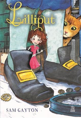 Lilliput | Sam Gayton | İthaki Çocuk Yayınları