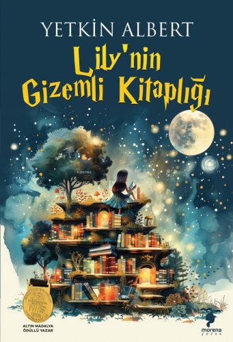 Lily'nin Gizemli Kitaplığı | Zeki Taştan | Morena Çocuk