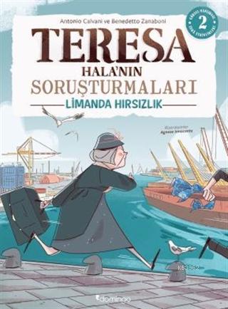 Limanda Hırsızlık - Teresa Hala'nın Soruşturmaları;Görsel, Mantıksal v