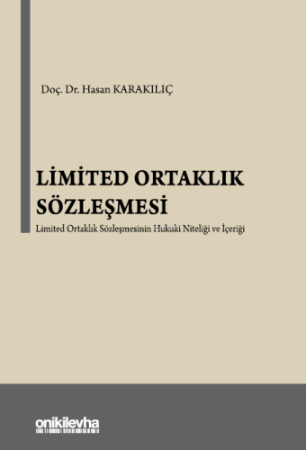 Limited Ortaklık Sözleşmesi | Hasan Karakılıç | On İki Levha Yayıncılı