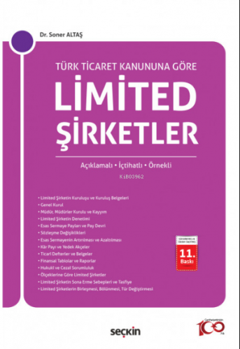 Limited Şirketler (Açıklamalı – İçtihatlı - Örnekli) | Soner Altaş | S