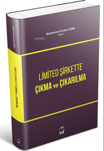 Limited Şirkette Çıkma ve Çıkarılma | Muhammed Furkan Sidim | Adalet Y