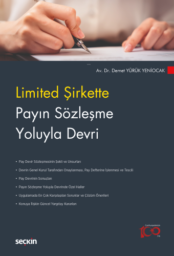 Limited Şirkette Payın Sözleşme Yoluyla Devri | Demet Yürük Yeniocak |