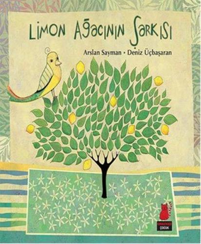 Limon Ağacının Şarkısı | Arslan Sayman | Kırmızıkedi Yayınevi