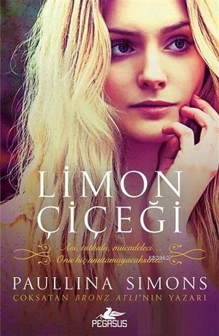 Limon Çiçeği | Paullina Simons | Pegasus Yayıncılık