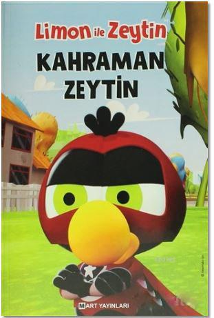 Limon İle Zeytin - Kahraman Zeytin | İmren Tübcil | Martı Çocuk Yayınl