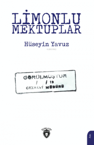 Limonlu Mektuplar | Hüseyin Yavuz | Dorlion Yayınevi