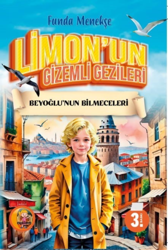 Limon'un Gizemli Gezileri ;Beyoğlu'nun Bilmeceleri | Funda Menekşe | A