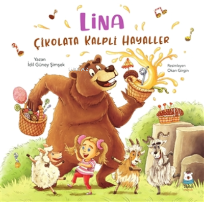 Lina - Çikolata Kalpli Hayaller | İdil Güney Şimşek | Luna Yayınları