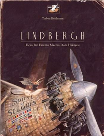 Lindbergh | Torben Kuhlmann | Uçan Fil Yayınları