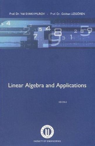 Linear Algebra and Applications | Gökhan Uzgören | Okan Üniversitesi Y