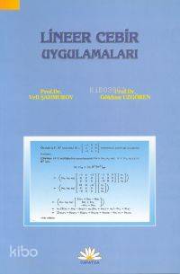 Lineer Cebir Uygulamaları | Veli Şahmurov | Papatya Bilim