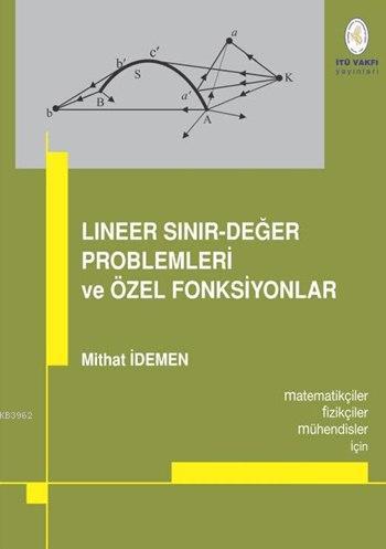 Lineer Sınır-Değer Problemleri ve Özel Fonksiyonlar; Matematikçiler, F