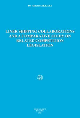 Liner Shipping Collaborations And A Comparative Study On Related Compe