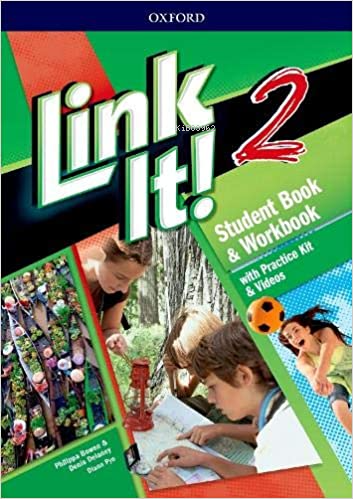 Link It! 2 Student Book & Workbook With Practice Kit & Videos | Philip