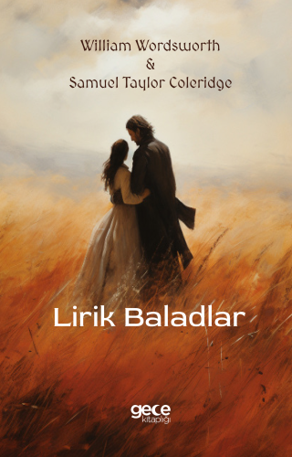 Lirik Baladlar | William Wordsworth | Gece Kitaplığı Yayınları