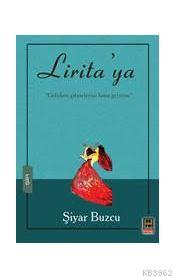 Lirita'ya | Şiyar Buzcu | Babıali Kitaplığı