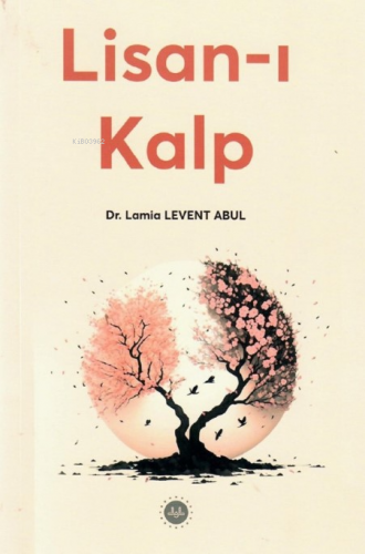 Lisanı Kalp | Lamia Levent Abul | Diyanet İşleri Başkanlığı