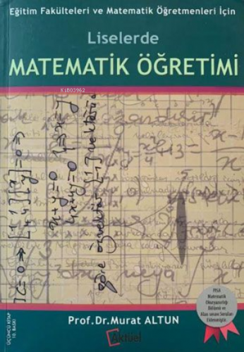 Liselerde Matematik Öğretimi Murat Altun | Murat Altun | Alfa Aktüel Y