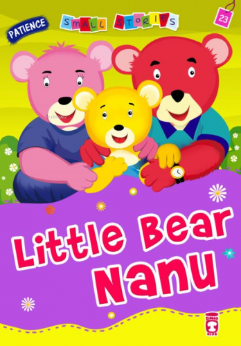 Little Bear Nanu - Ayıcık Nanu (İngilizce) | Nalan Aktaş Sönmez | Tima