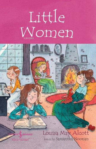 Little Women - Children's Classic | Louisa May Alcott | Türkiye İş Ban