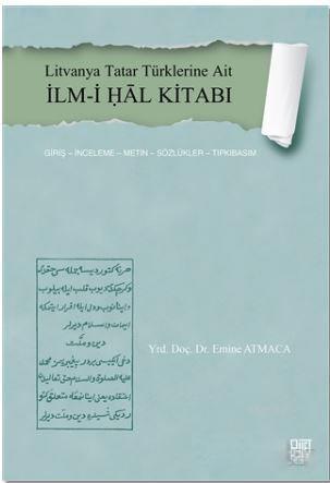 Litvanya Tatar Türklerine Ait İlm-i Ḥal Kitabı | Emine Atmaca | Palet 