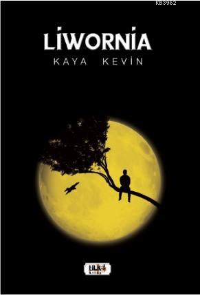 Liwornia | Kaya Kevin | Tilki Kitap