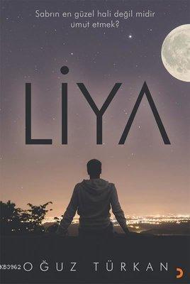 Liya | Oğuz Türkan | Cinius Yayınları