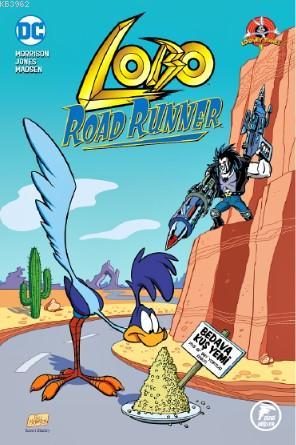 Lobo/Road Runner Özel | DC (Bill Morrison) | Özer Sahaf - Çizgi Düşler