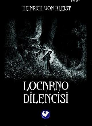 Locarno Dilencisi | H. Von Kleist | Cem Yayınevi