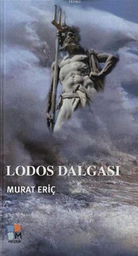 Lodos Dalgası | Murat Eriç | Arkeoloji ve Sanat Yayınları