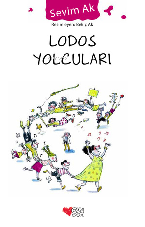 Lodos Yolcuları | Sevim Ak | Can Çocuk Yayınları