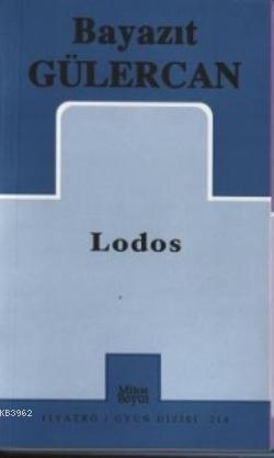 Lodos | Bayazıt Gülercan | Mitos Boyut Yayınları