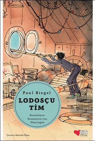 Lodosçu Tim | Paul Biegel | Can Çocuk Yayınları