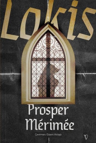 Lokis | Prosper Merimee | Vacilando Kitap