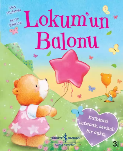 Lokum'un Balonu | Alex Michaels | Türkiye İş Bankası Kültür Yayınları