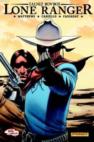 Lone Ranger 4 | Brett Matthews | Hoz Comics