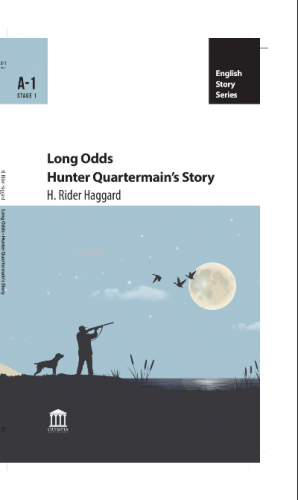 Long Odds Hunter Quartermain’s Story | H. Rider Haggard | Olympia Yayı