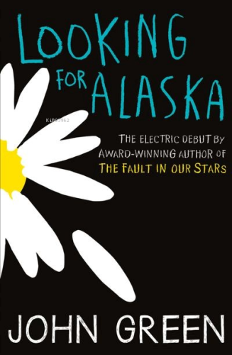 Looking for Alaska | John Green | Harper Collins