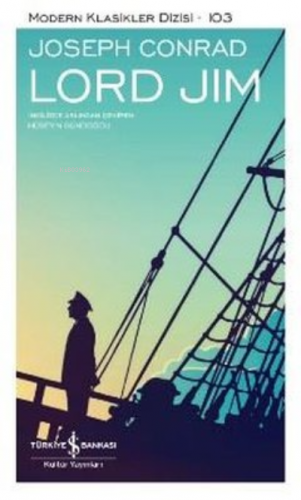 Lord Jim | Joseph Conrad | Türkiye İş Bankası Kültür Yayınları