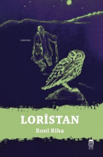 Loristan | Roni Riha | Ceren Kültür Yayınları