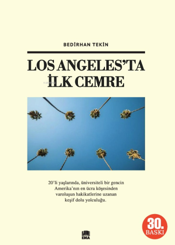 Los Angeles’ta İlk Cemre | Abdurrahman Tekin | Ema Kitap