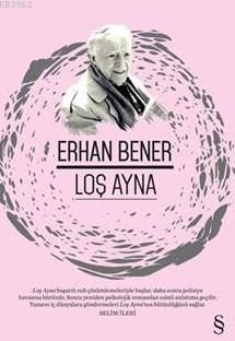 Loş Ayna | Erhan Bener | Everest Yayınları