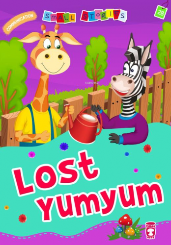 Lost Yumyum - Dalgın Yumyum (İngilizce) | Nalan Aktaş Sönmez | Timas P